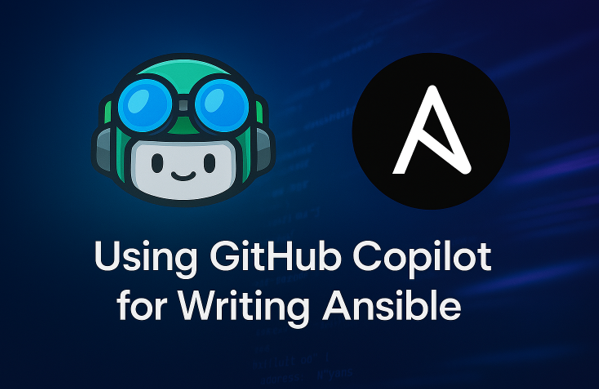 GitHub Copilot and Ansible logos with text highlighting Copilot’s role in writing Ansible playbooks.